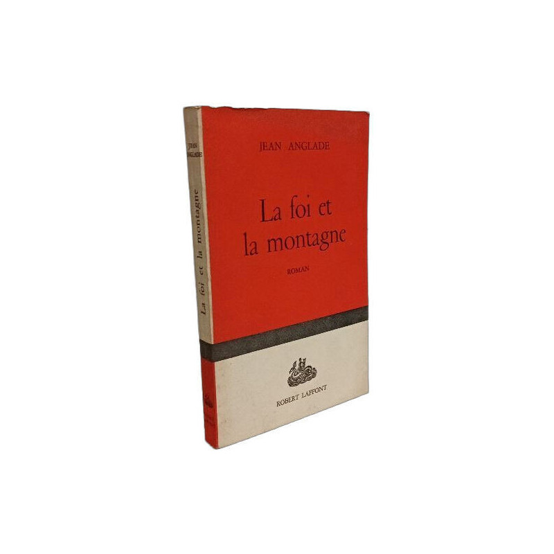 La foi et la montagne