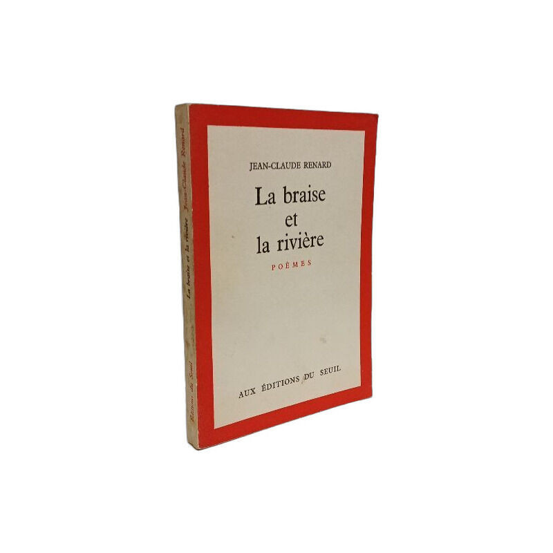 La braise et la rivière
