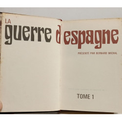 La guerre d'Espagne - TOME I II et III