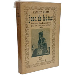 Jean de fodoas aventures d'un français à la cour de empereur akbar