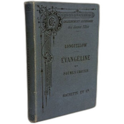 Évangéline et Poèmes choisis
