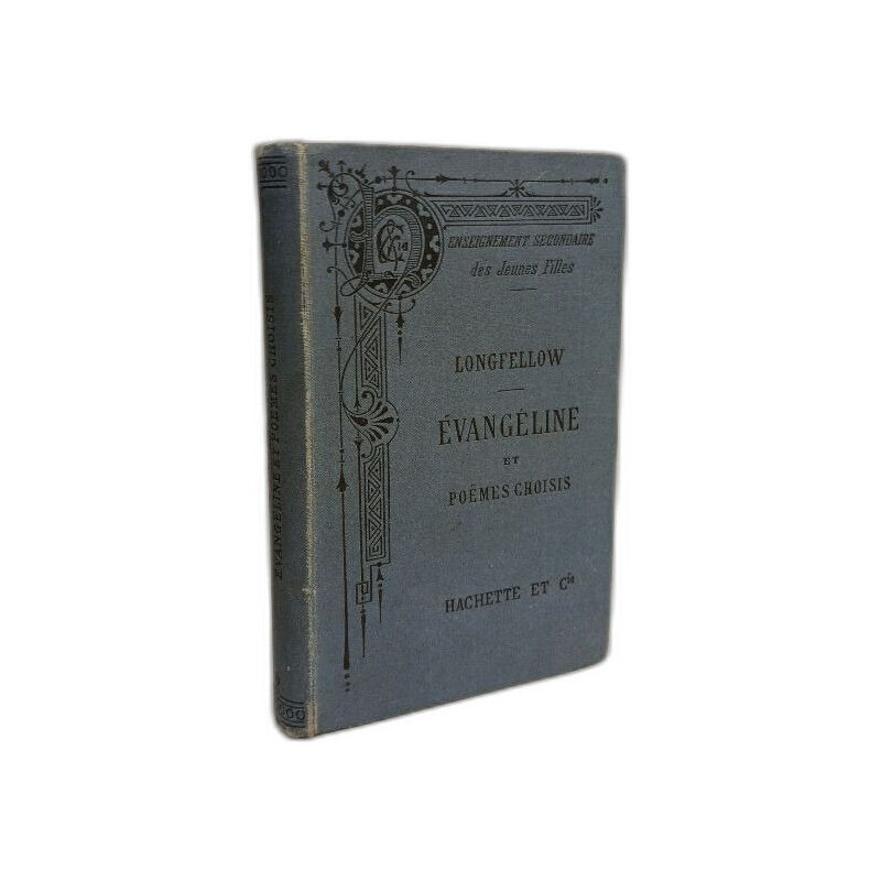 Évangéline et Poèmes choisis