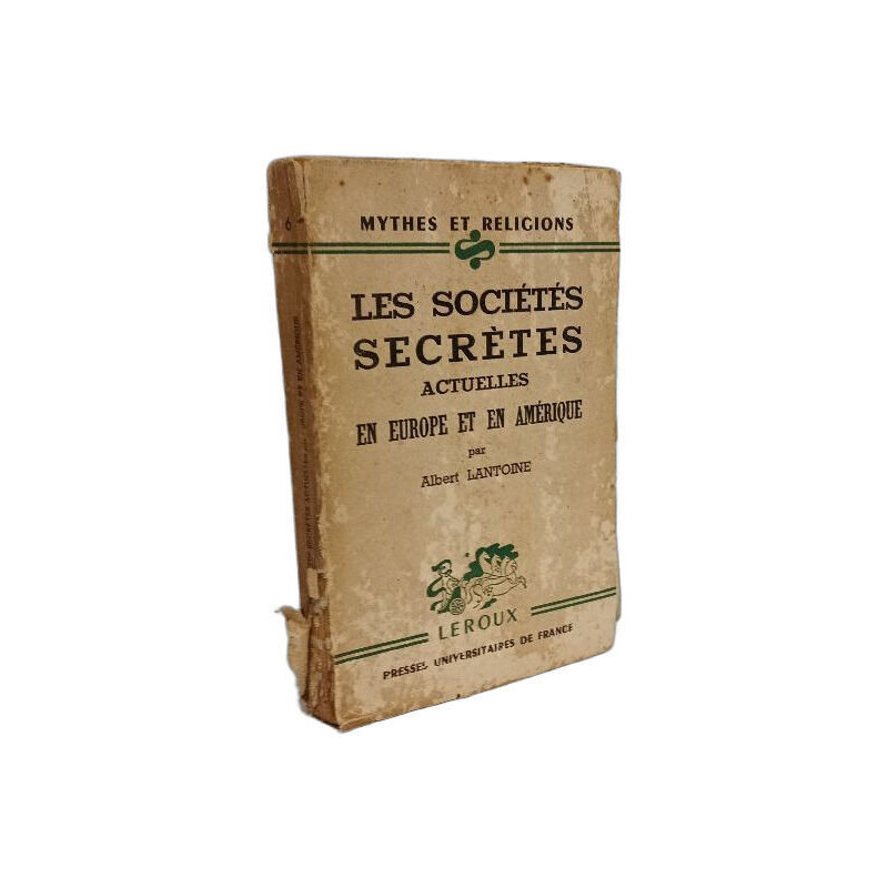 Les sociétés secrètes actuelles en Europe et en Amérique