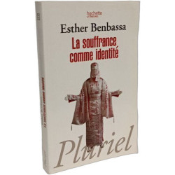 La souffrance comme identité
