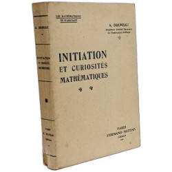 Initiation et curiosités mathématiques