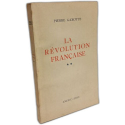 La Révolution française - TOME PREMIER et DEUXIEME