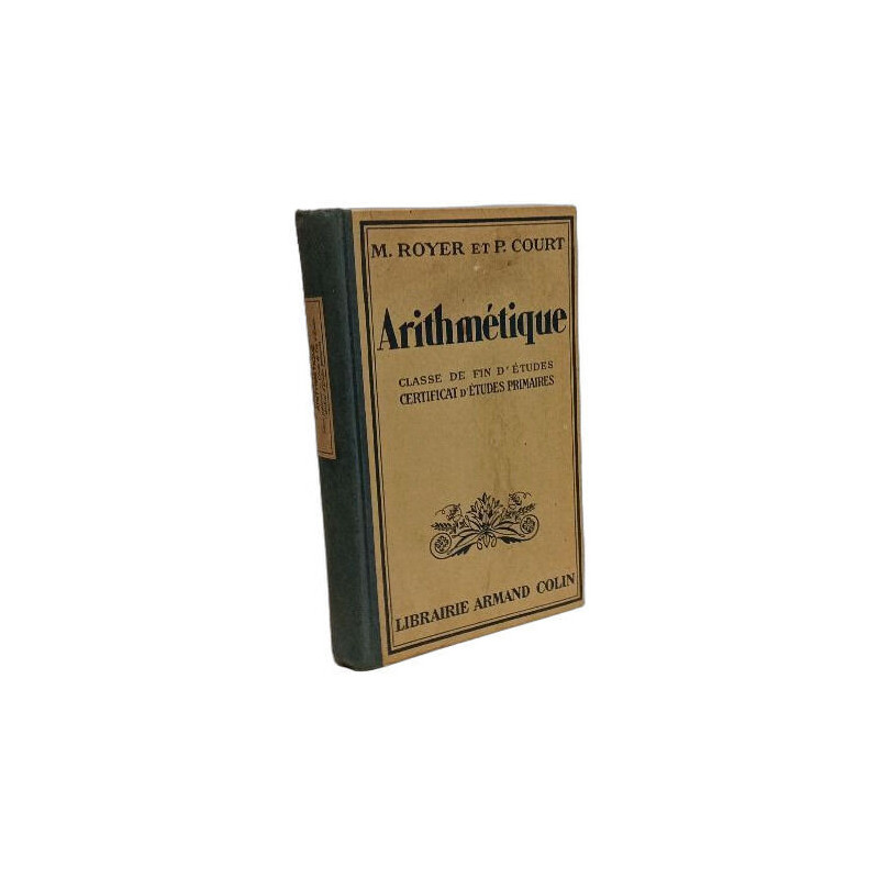 Arithmétique - classe de fin d'études certificat d'études primaires