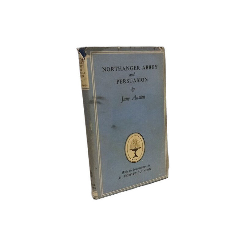 Northanger Abbey and Persuasion