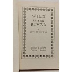 Wild is the River