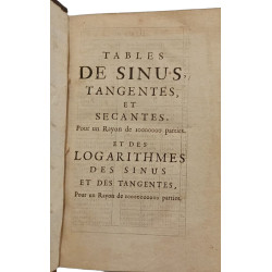 Tables de sinus tangentes et secantes et des logarithmes des sinus...