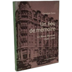 Un Lieu De Memoire. La Revue Musicale (1920-1940)