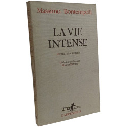 La vie intense