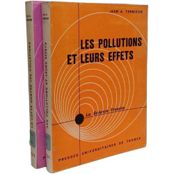 Les pollutions et leurs effets + La lutte contre les pollutions...