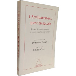 L'Environnement question sociale - 10 dix ans de recherches pour...