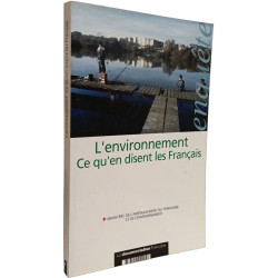 L'environnement: Ce que disent les français