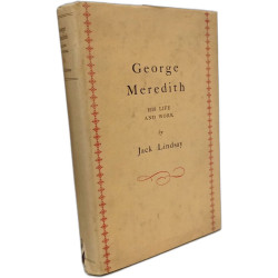George Meredith: his life and work