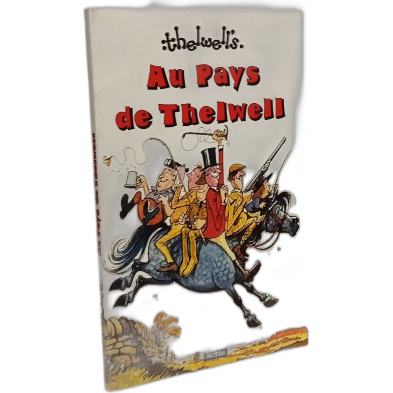 Au pays de thelwell (Humour)