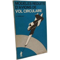 Modèles réduits d'avions de vol circulaire - 2e édition