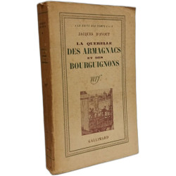 La Querelle des Armagnacs et des Bourguignons