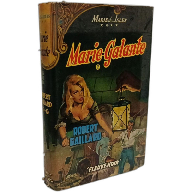 Marie-Galante - TOME 2