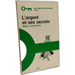 L'argent et ses secrets