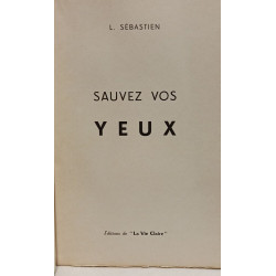 Sauvez vos yeux