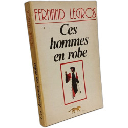 Ces hommes en robe