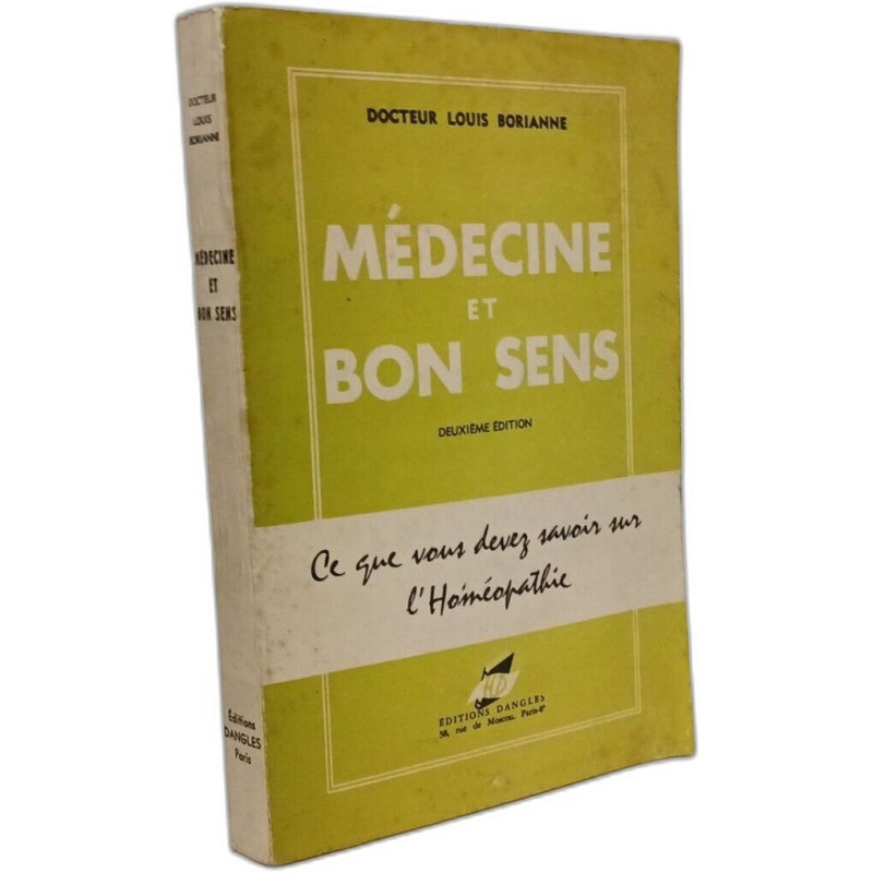 Médecine et bon sens
