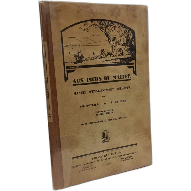 Aux pieds du maître - manuel d'enseignement religieux