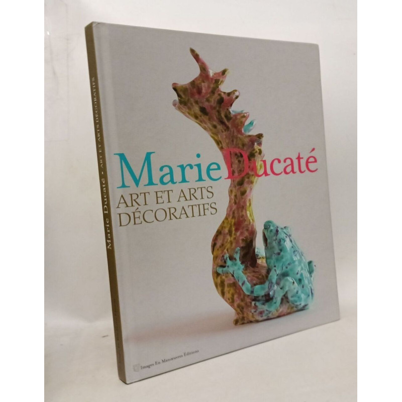 Marie Ducaté: Art et arts décoratifs