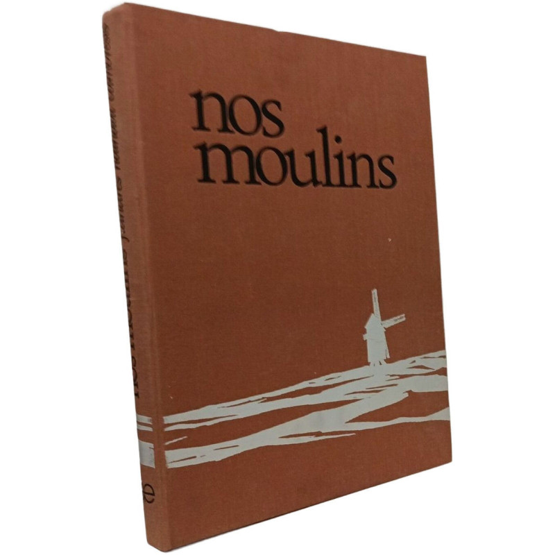 Nos moulins
