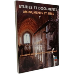 L'ancienne église abbatiale de Saint-Hubert - études et documents...