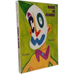 Bande de clowns
