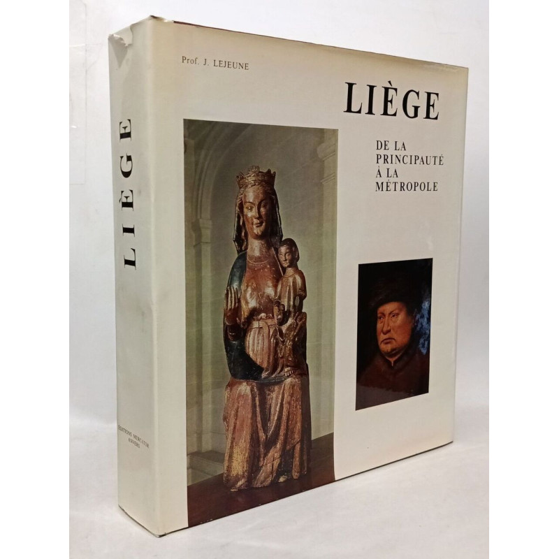 Liège de la Principauté à la Métropole