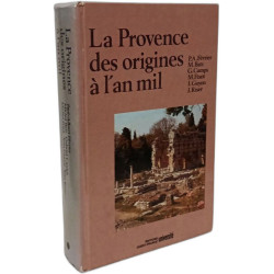 La Provence des origines à l'an mil