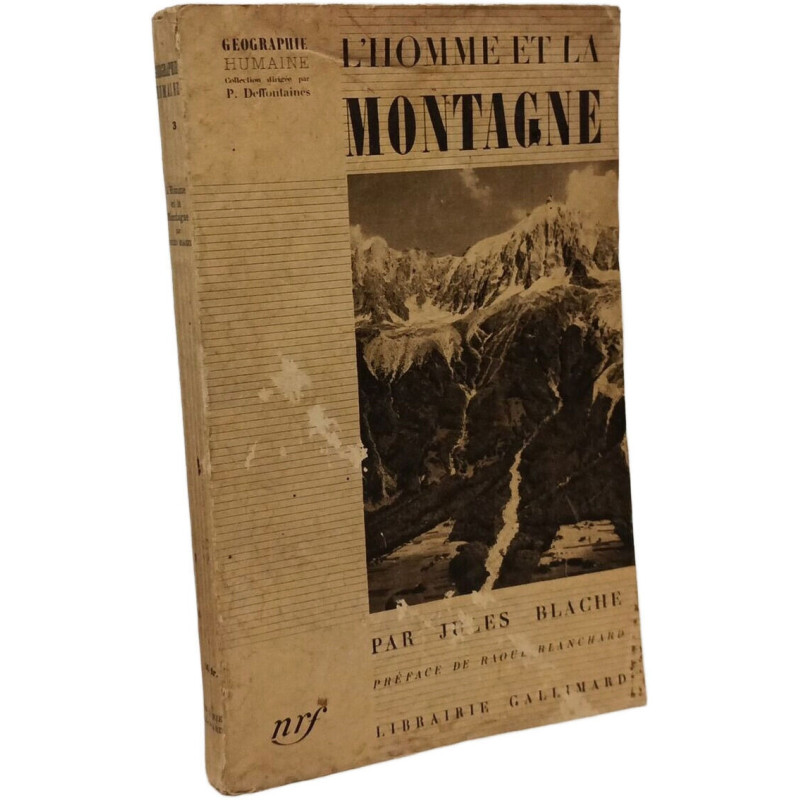 L'homme et la montagne / coll. Géographie Humaine