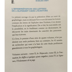 L'interprétation des signes dans l'écriture - tome 1 - les...