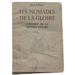Les nomades de la gloire : L'épopée de la division Leclerc