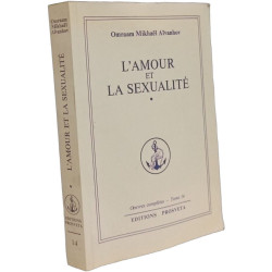 L'amour Et La Sexualite tome 1 - tome 14 des oeuvres complètes