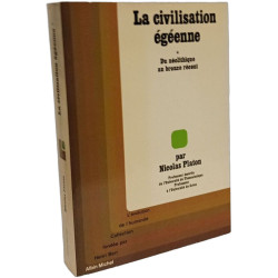 La Civilisation égéenne tome 1: du néolithique au bronze récent