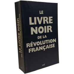 Le livre noir de la Révolution Française
