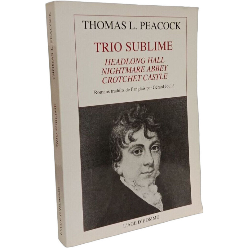 Trio sublime: Headlong Hall Nightmare Abbey Crotchet Castle