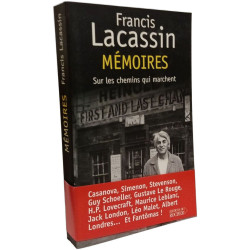 Mémoires: Sur les chemins qui marchent