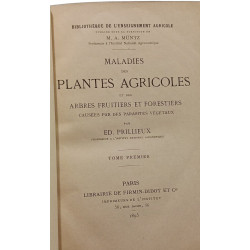 Maladies des plantes agricoles et des arbres fruitiers et...