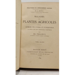Maladies des plantes agricoles et des arbres fruitiers et...