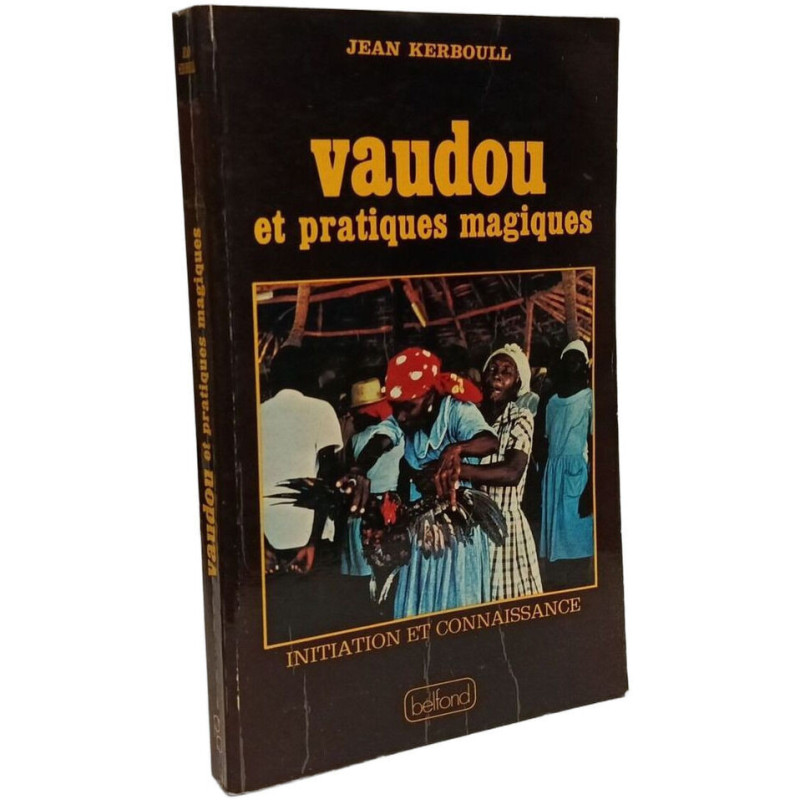 Vaudou et pratiques magiques