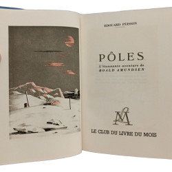 Pôles. L'étonnante aventure de Roland Amundsen