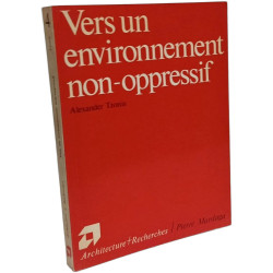 VERS UN ENVIRONNEMENT NON-OPPRESSIF