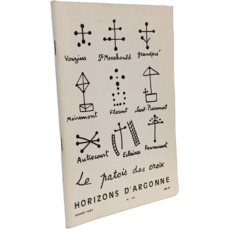 Le patois des croix --- Horizons d'Argonne année 1982 n°45