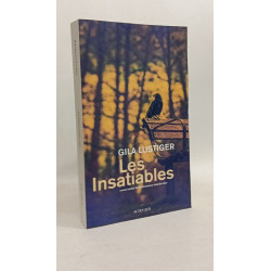 Les Insatiables